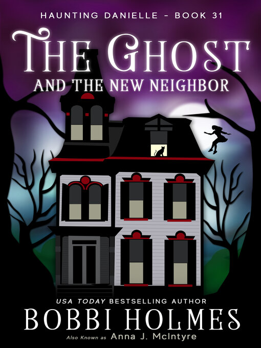 Cover image for The Ghost and the New Neighbor